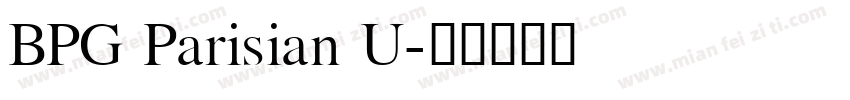 BPG Parisian U字体转换